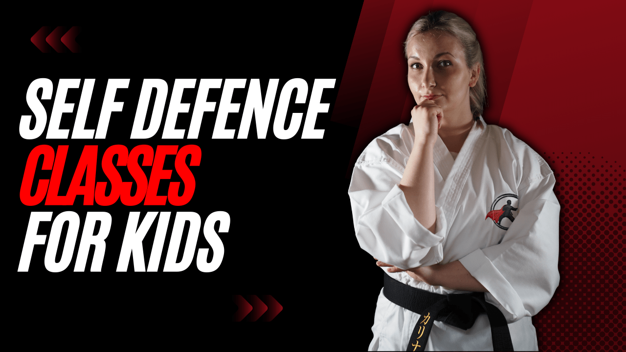 Self Defence Classes For Kids