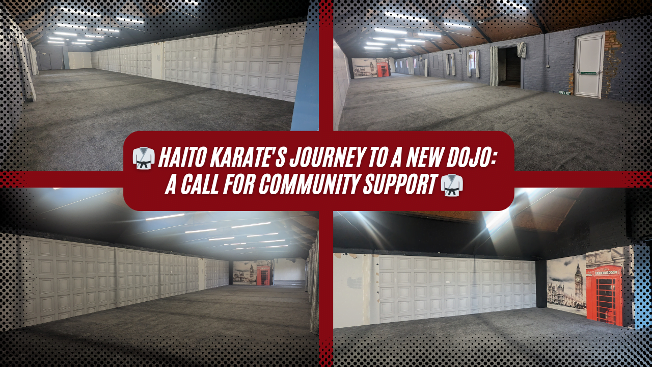 🥋 HAITO Karate's Journey to a New Dojo A Call for Community Support 🥋